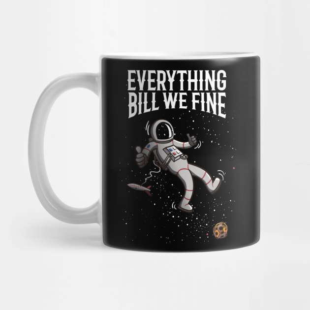 Everything bill we fine by ikado